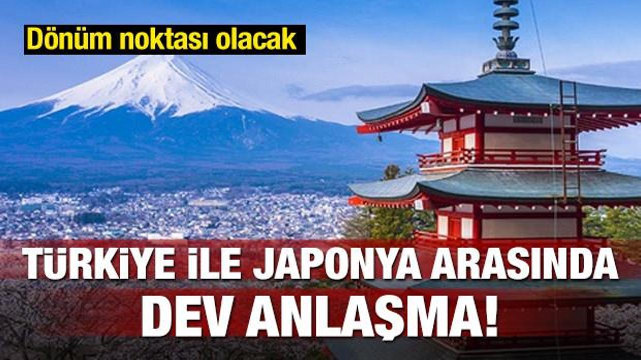 Türkiye ile Japonya arasında dev anlaşma!
