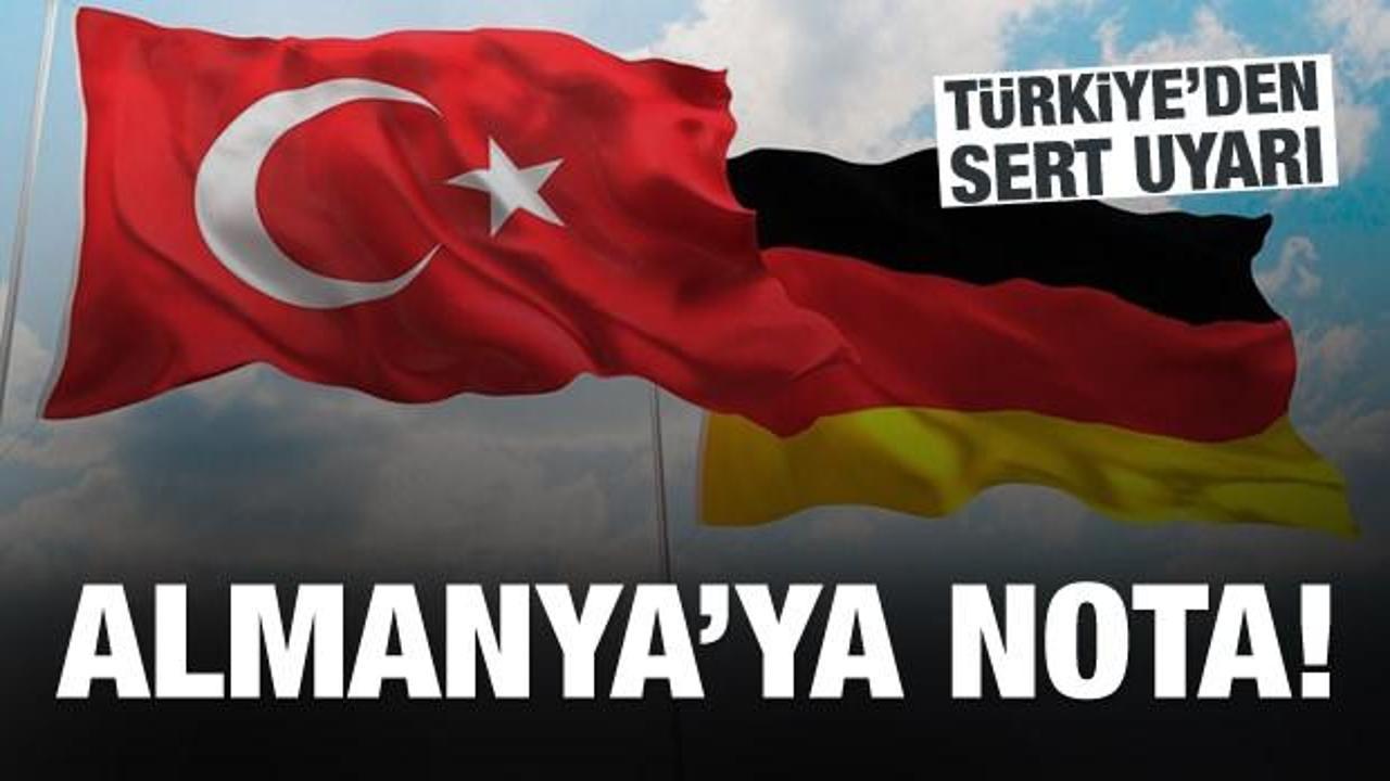 Türkiye'den Almanya'ya nota!