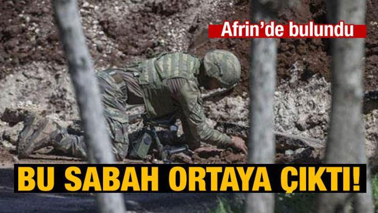 Afrin'de bu sabah ortaya &ccedil;ıkarıldı!