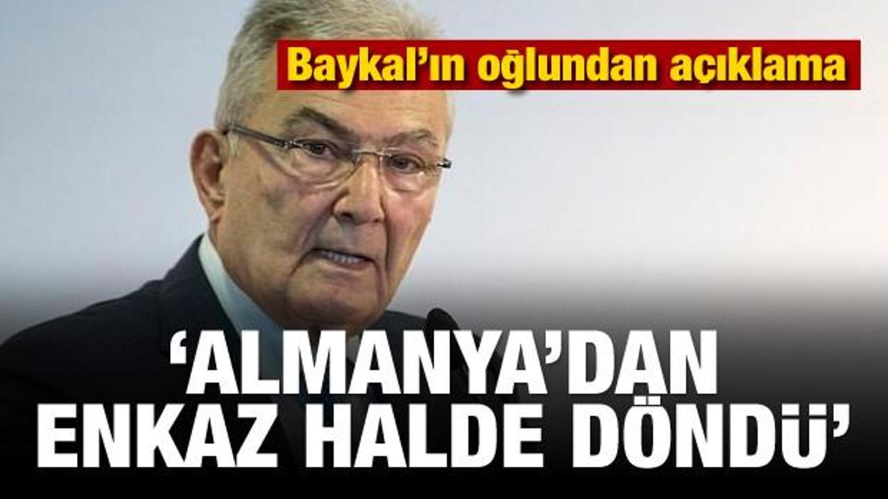 'Baykal Almanya'dan enkaz halde döndü'