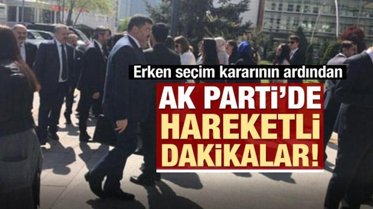 Seçim kararının ardından AK Parti'de sıcak saatler