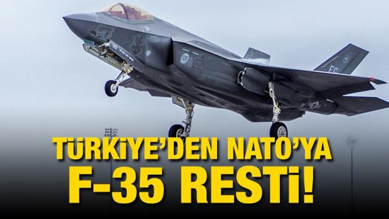 Türkiye'den NATO'ya F-35 resti