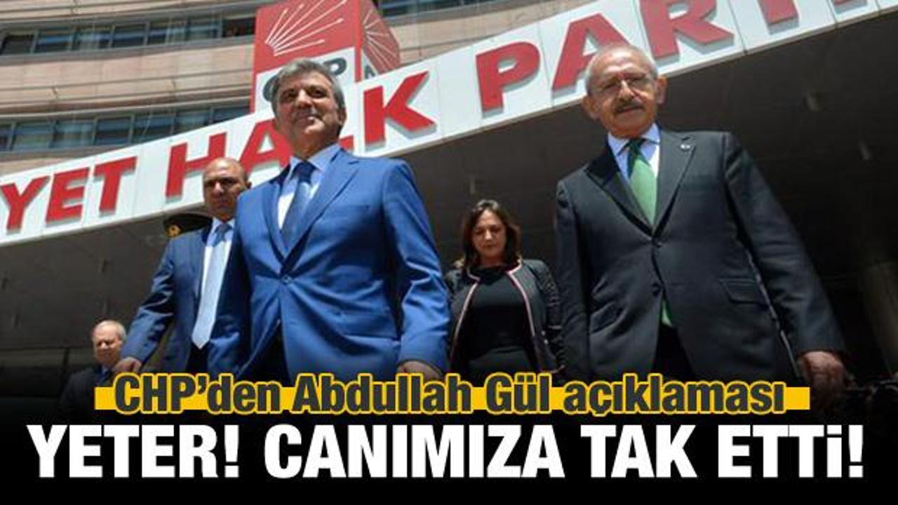 CHP'den kritik Abdullah Gül açıklaması!