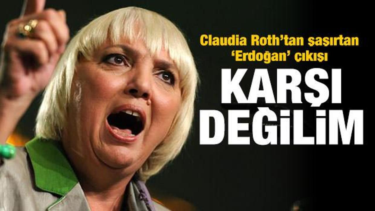 Claudia Roth'tan şaşırtan Erdoğan çıkışı