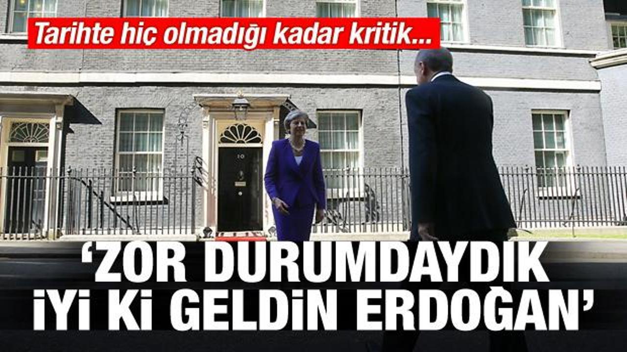 İngilizler: İyi ki geldin Erdoğan