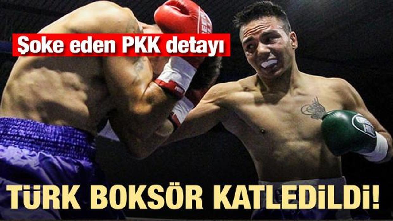 Türk boksör katledildi! Şoke eden PKK detayı