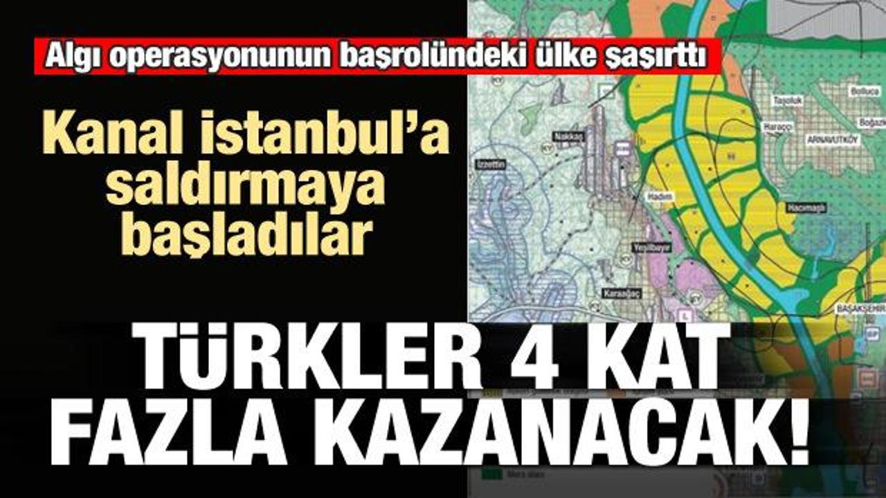 Yeni hedefleri Kanal İstanbul! Türkler 4 kat fazla kazanacak