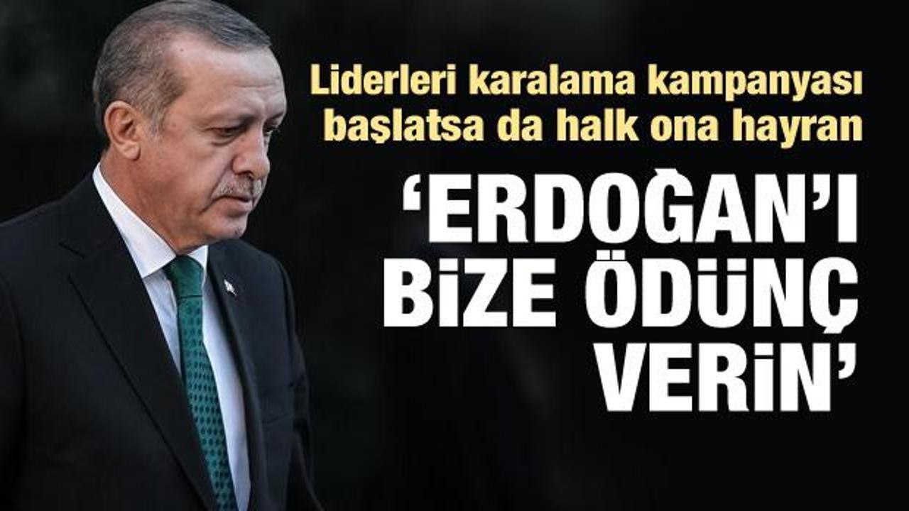 Halk ona hayran: “Erdoğan’ı bize  ödünç verin”