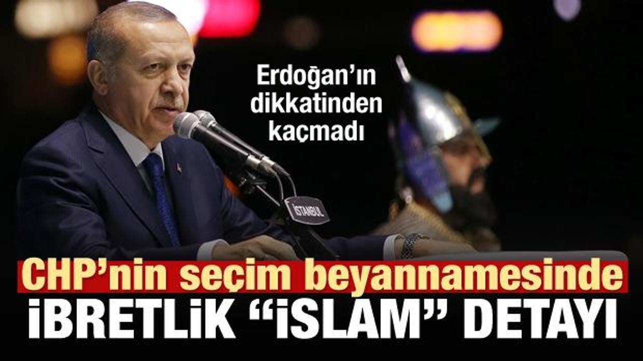 Erdoğan'dan CHP'ye 'İslam' kelimesi tepkisi!