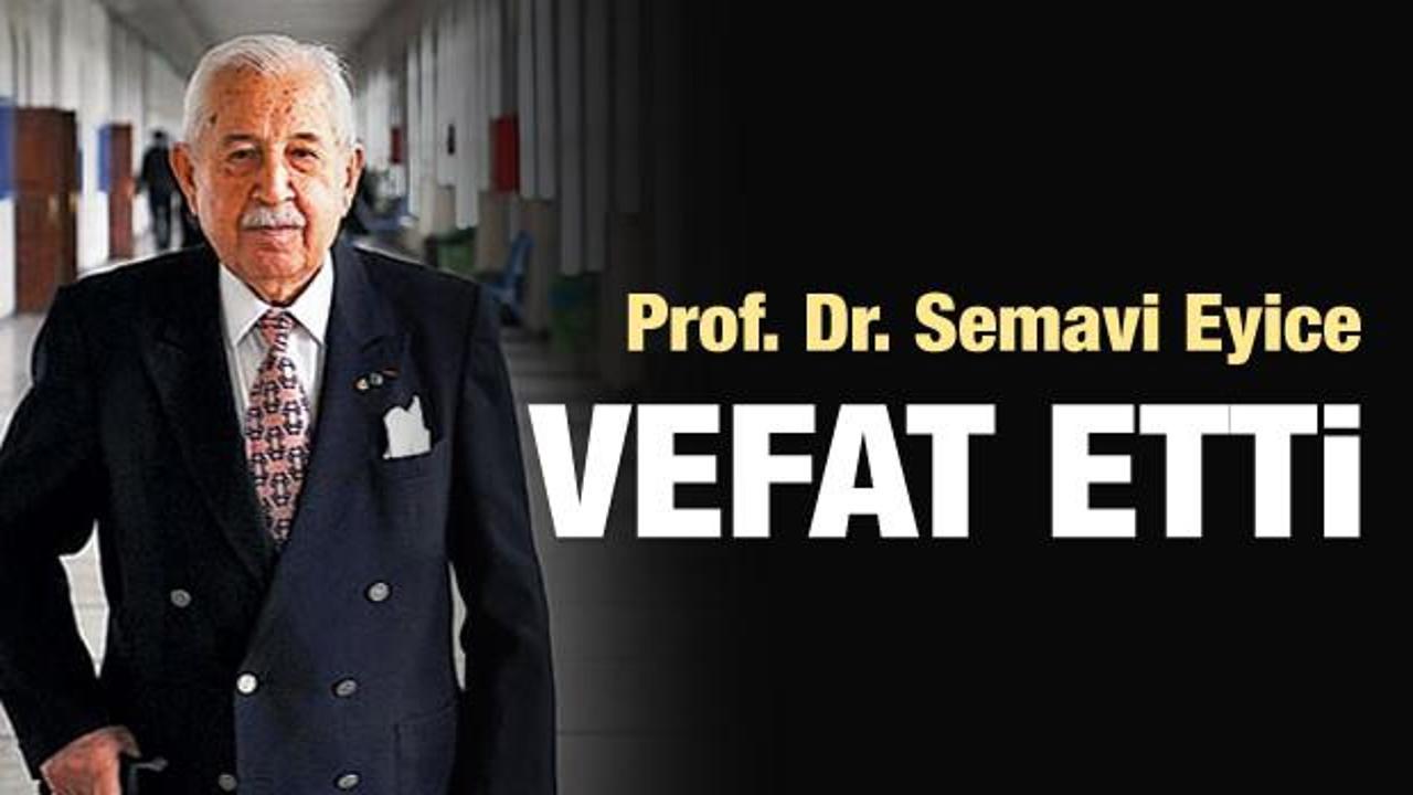 Prof. Dr. Semavi Eyice vefat etti
