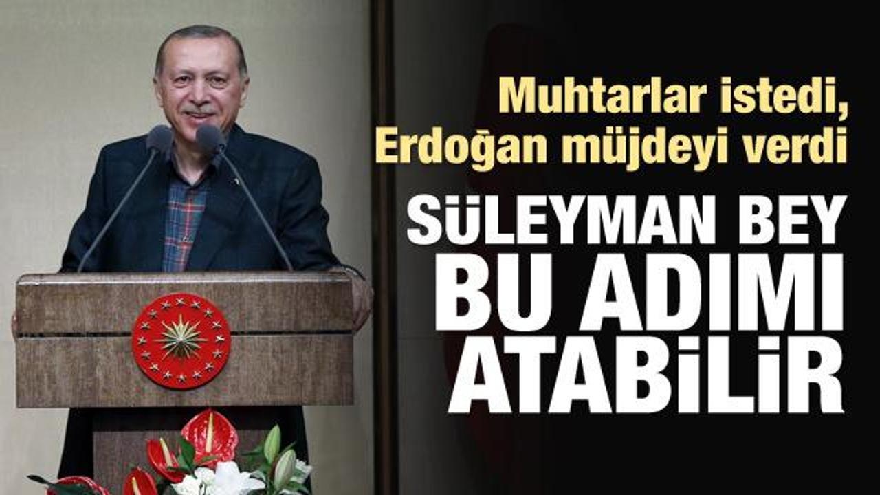 Erdoğan'dan müjde: Sayın Soylu bu adımı atabilir
