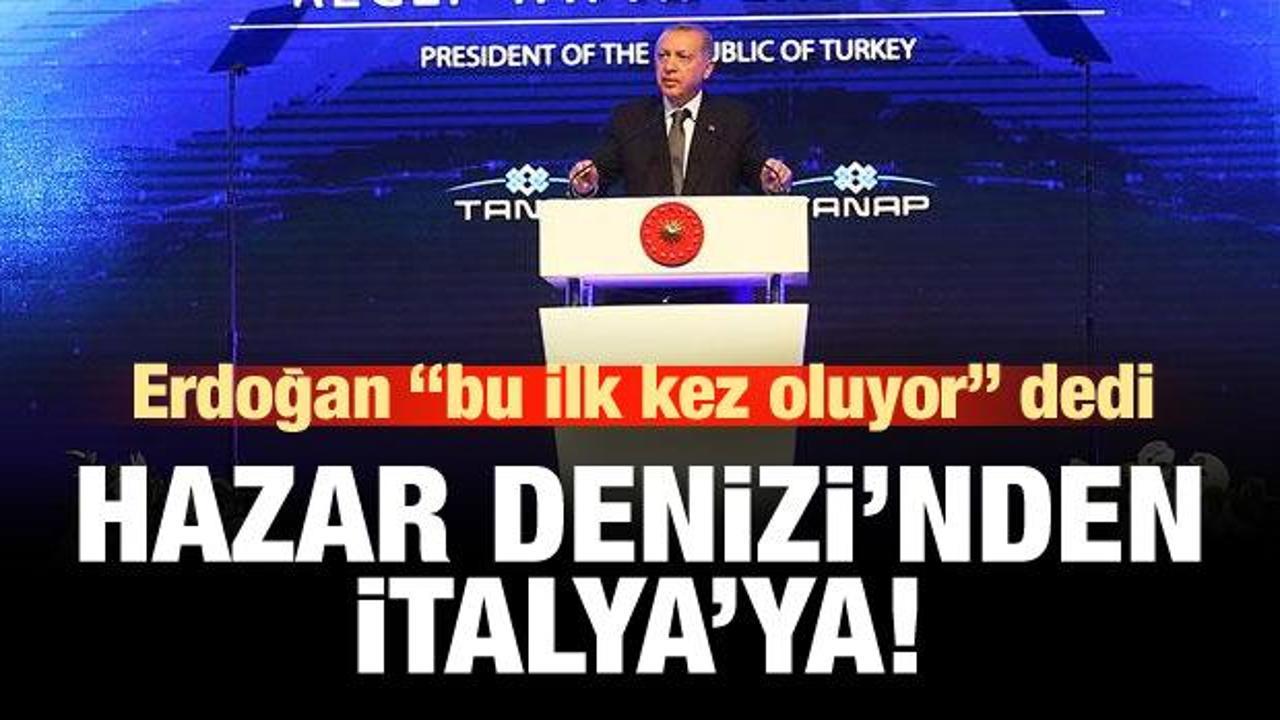 Cumhurbaşkanı Erdoğan TANAP açılışında konuştu