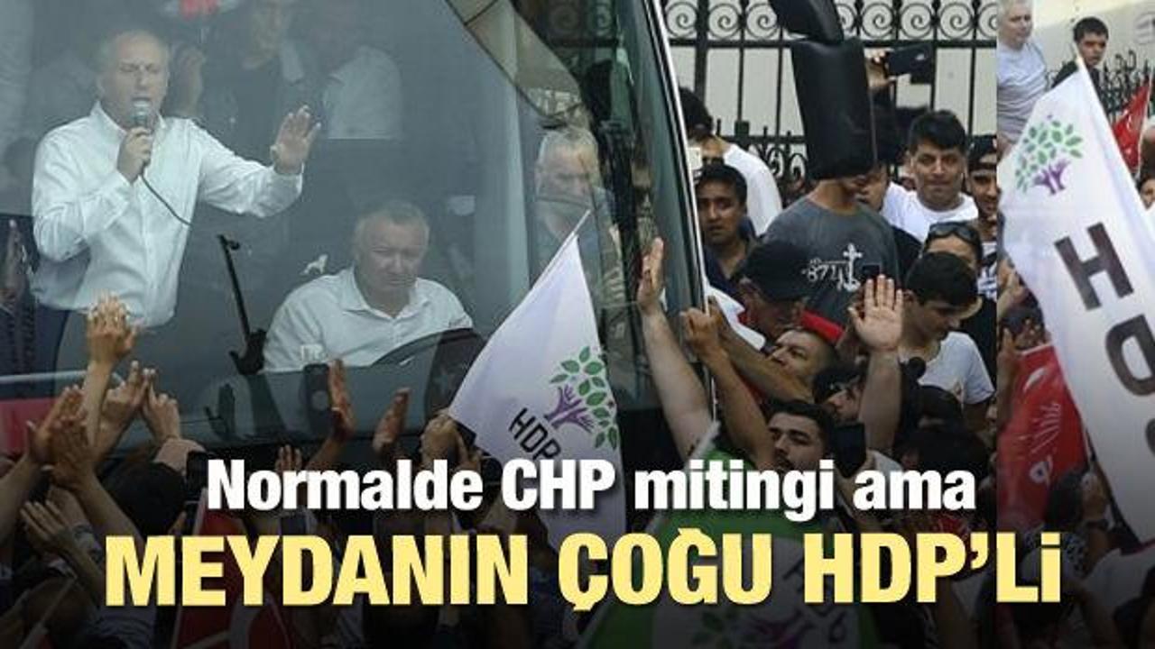 İnce'nin mitinginde CHP'liden çok HDP'li vardı