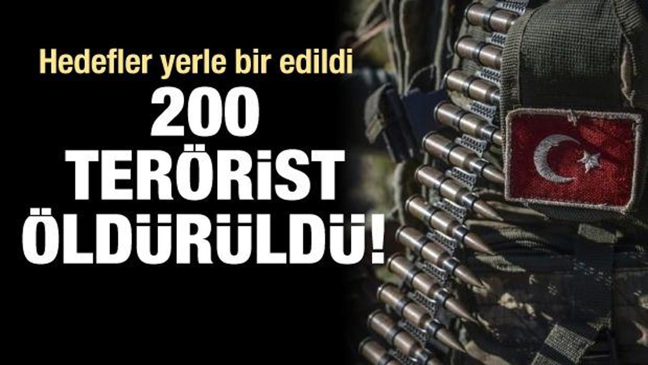200 terörist öldürüldü! Hedefler yerle bir