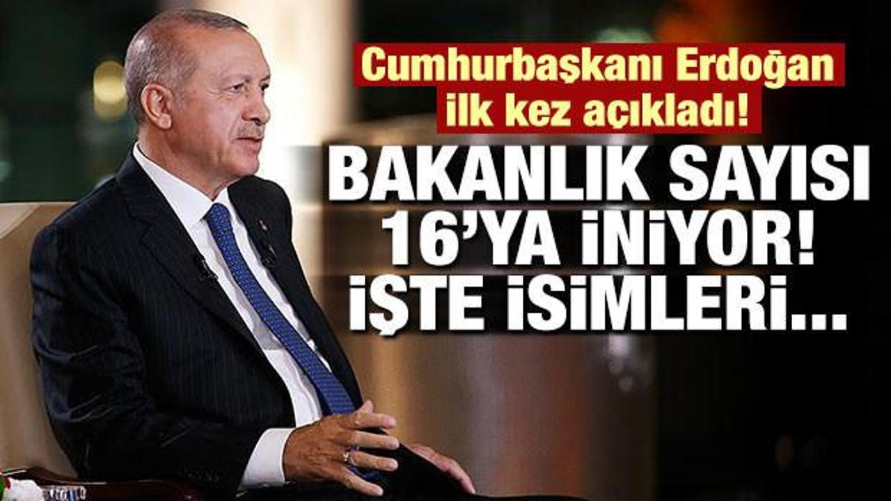 Cumhurbaşkanı Erdoğan yeni bakanlıkları a&ccedil;ıkladı