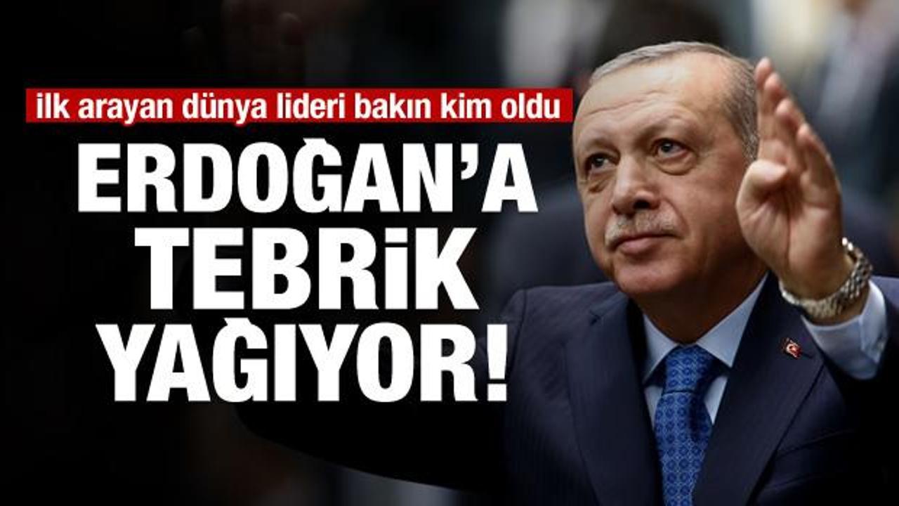 Erdoğan'a dünyadan tebrik yağıyor!
