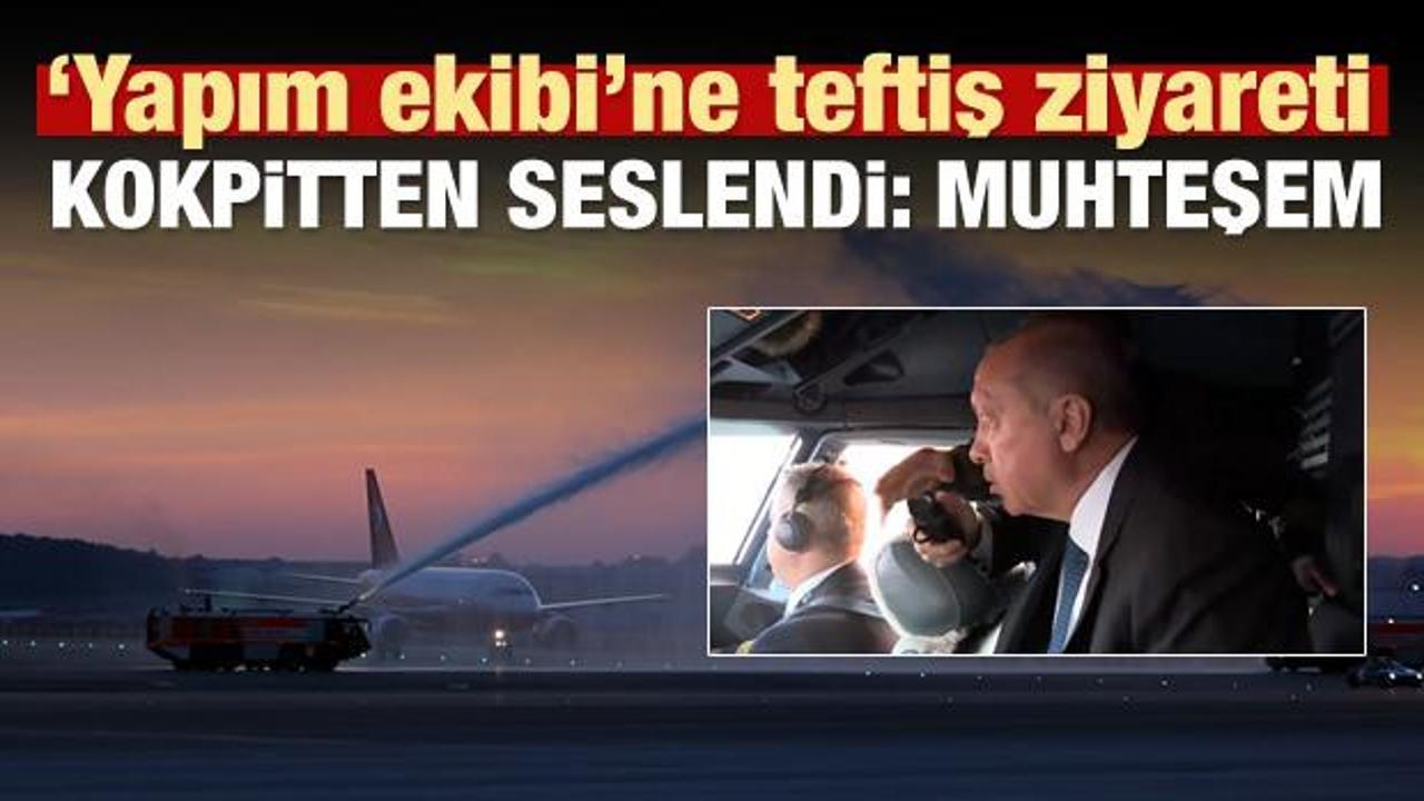 Erdoğan'ın uçağı Üçüncü Havalimanı'na iniş yaptı!