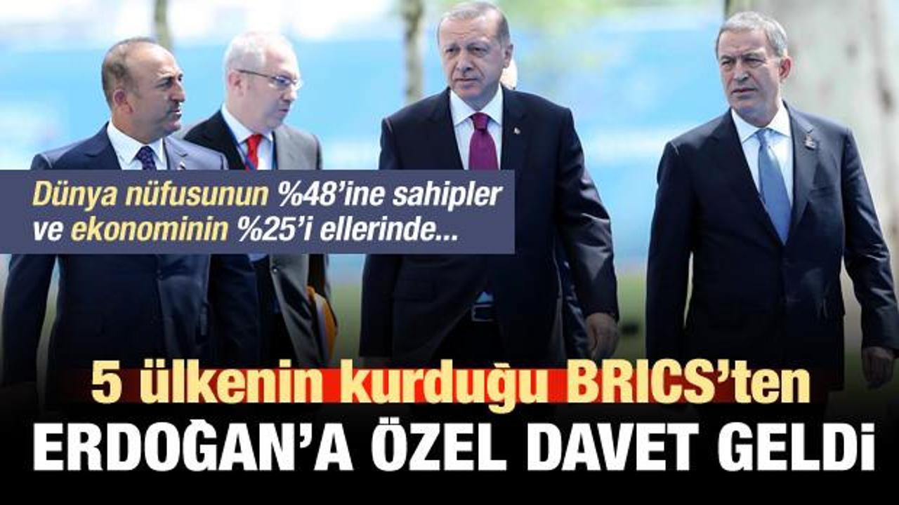5 ülkenin kurduğu BRICS'ten Erdoğan'a özel davet!