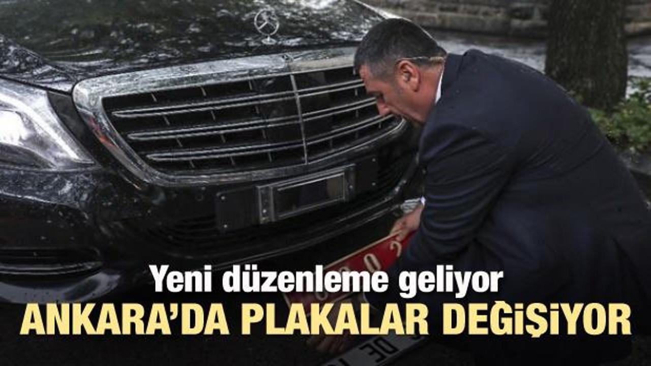 Ankara'da plakalar değişiyor