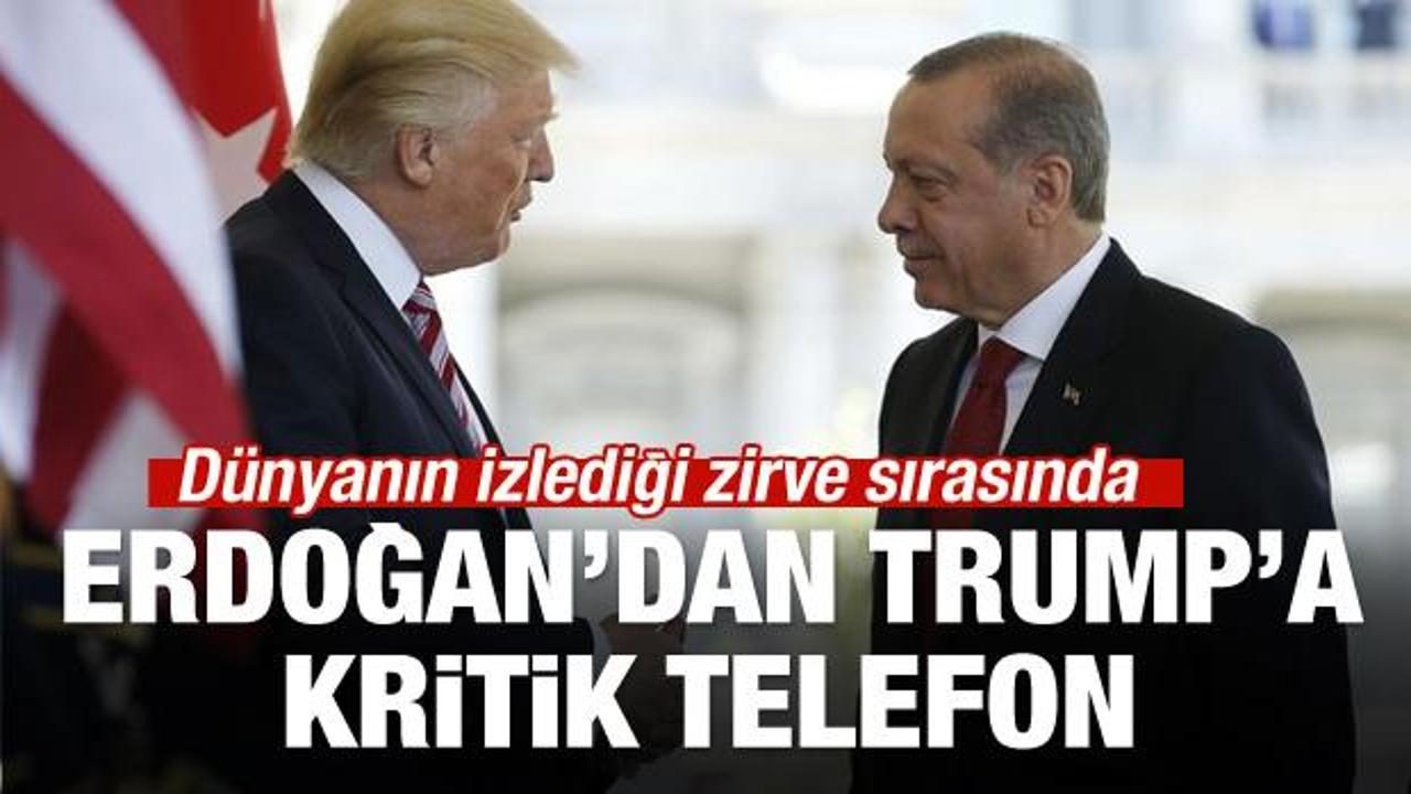 Erdoğan ve Trump arasında kritik görüşme