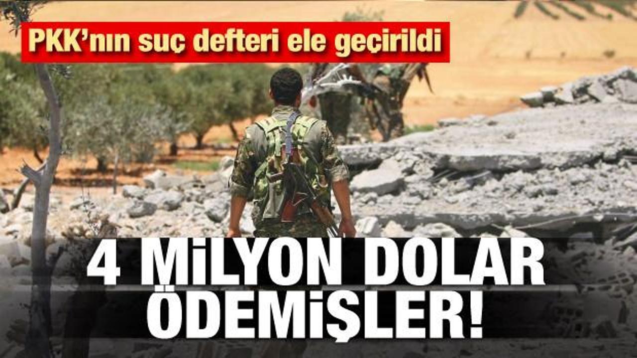 PKK'nın suç defteri ortaya çıktı.! 4 milyon dolar