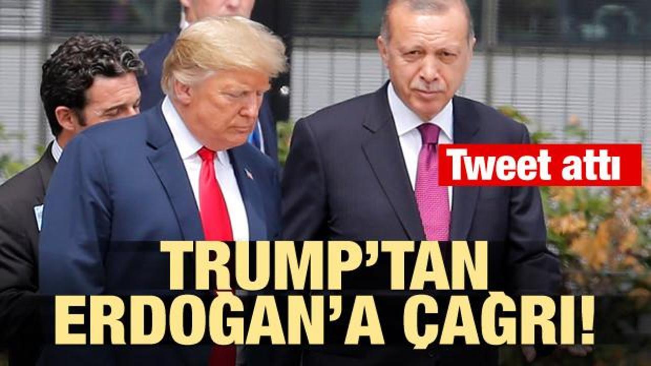 Trump'tan Erdoğan'a çağrı! Tweet attı