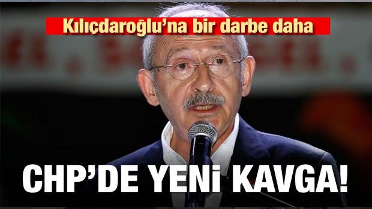 Kılıçdaroğlu'na bir darbe daha! CHP'de yeni kavga