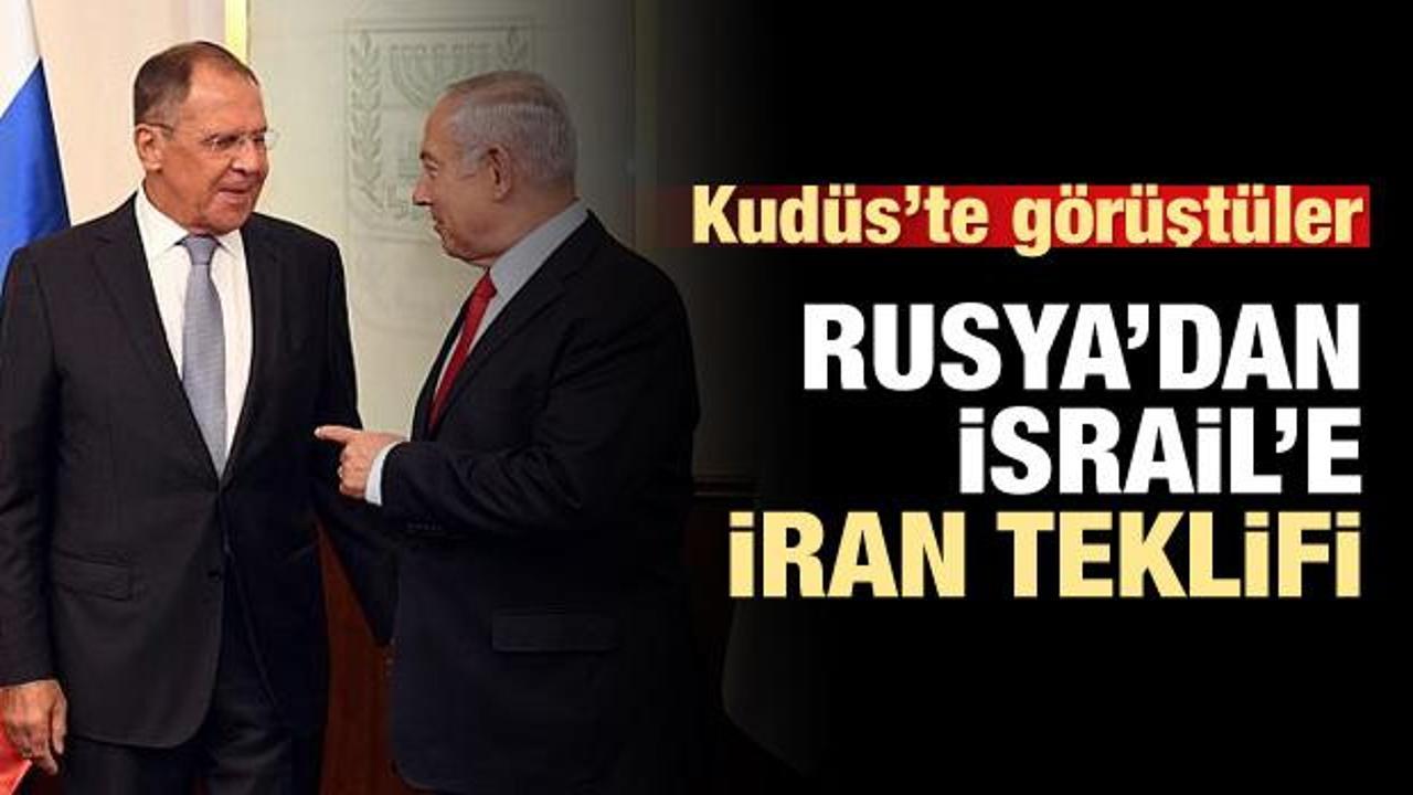 Rusya'dan İsrail'e İran teklifi