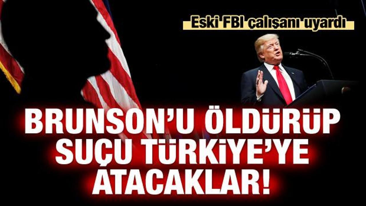 Eski FBI &ccedil;alışanı uyardı: Brunson'u &ouml;ld&uuml;rebilirler