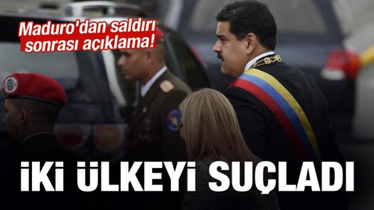 Maduro'dan suikast girişimi sonrası açıklama!