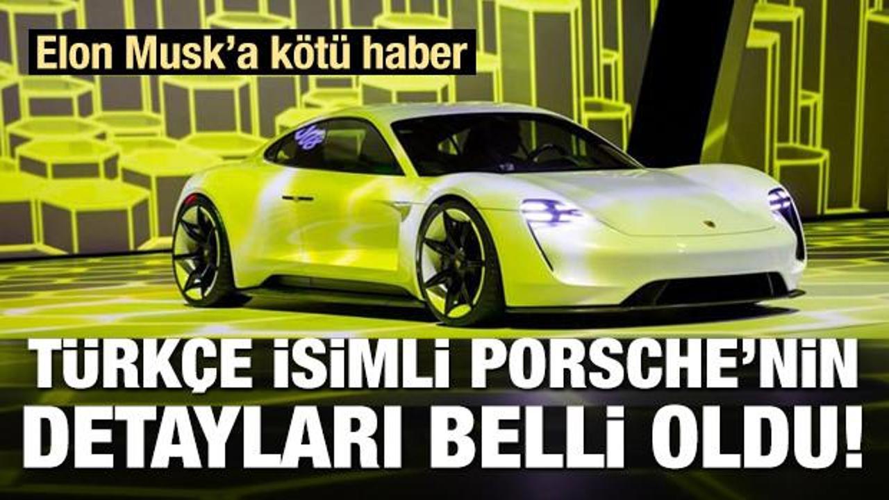 Türkçe isimli Porsche'nin detayları belli oldu