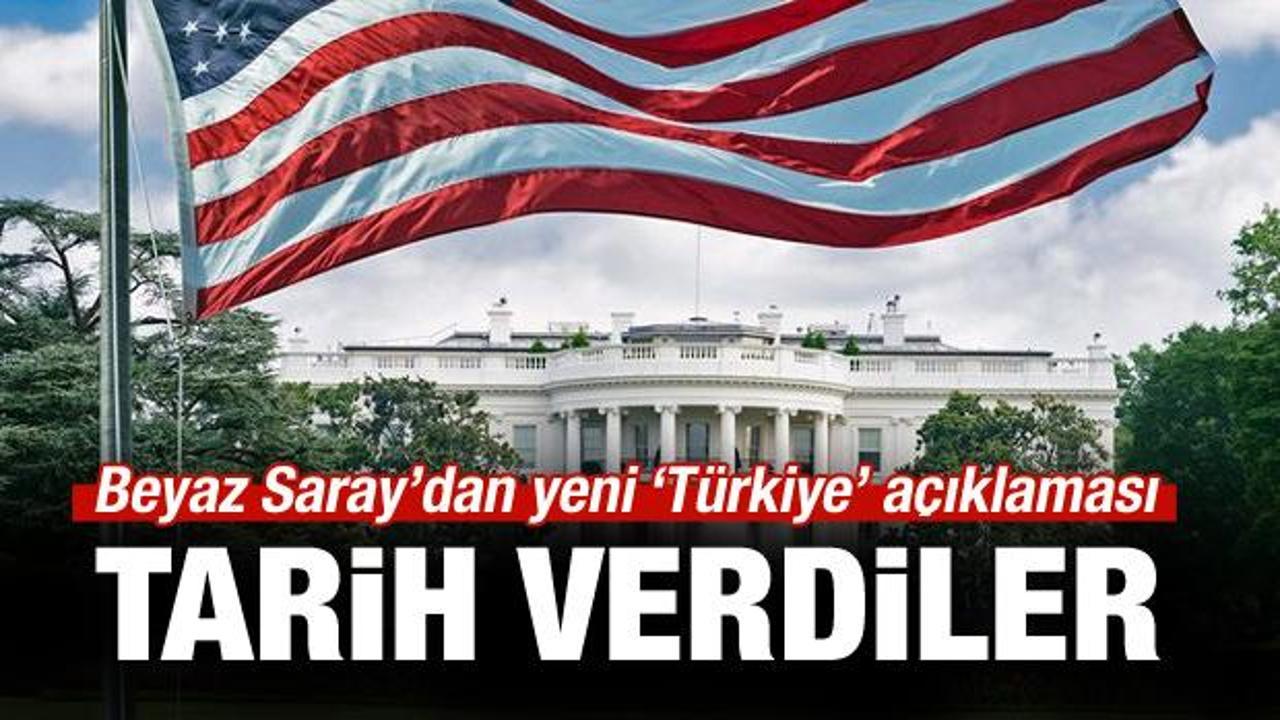 ABD'den yeni 'Türkiye' açıklaması: Tarih verdiler