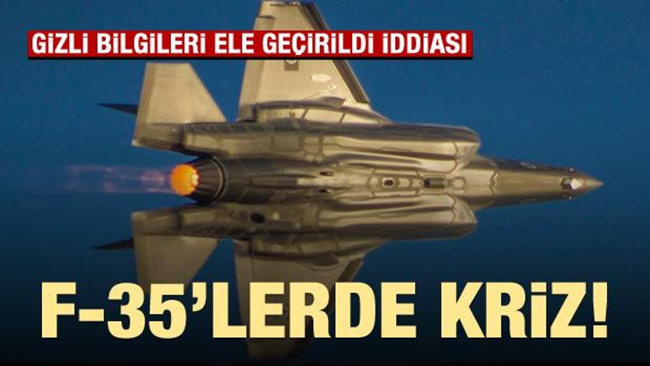 F-35 krizi: Gizli bilgileri ele geçirildi iddiası