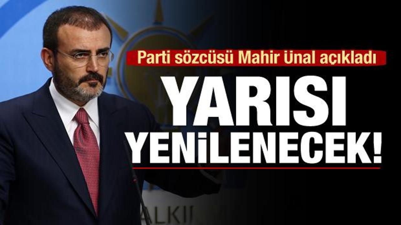 Mahir &Uuml;nal a&ccedil;ıkladı: Partinin yarısı yenilenecek!