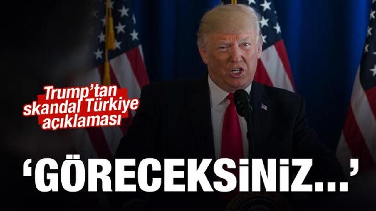 Trump'tan skandal Türkiye açıklaması