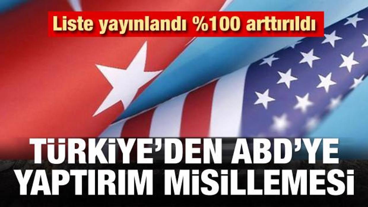 Türkiye'den ABD'ye yaptırım misillemesi