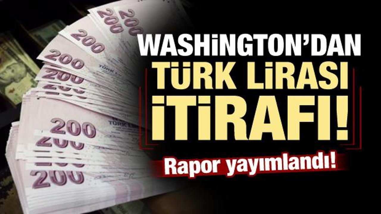 Washington'dan 'Türk Lirası' itirafı!