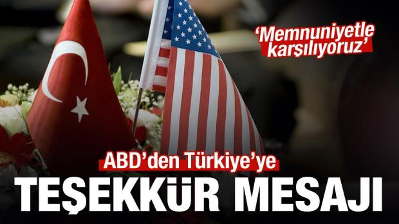 ABD'den Türkiye'ye teşekkür mesajı
