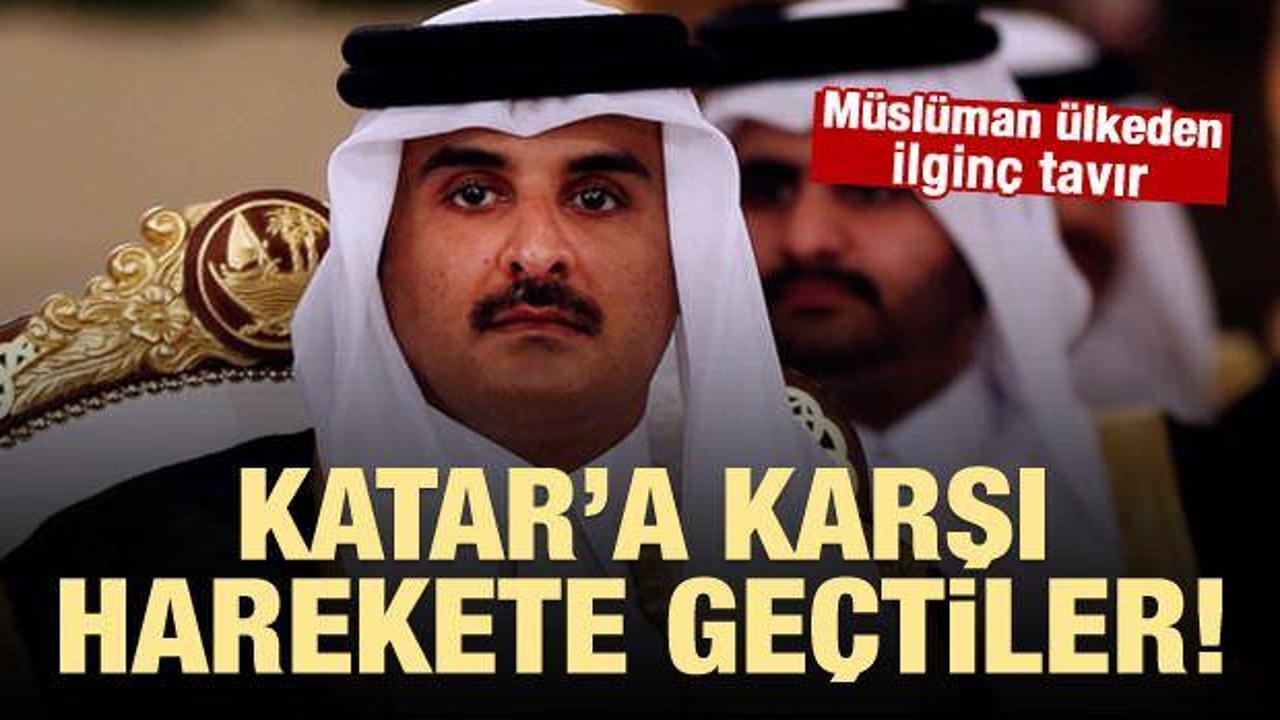 Müslüman ülke Katar'a karşı harekete geçti!