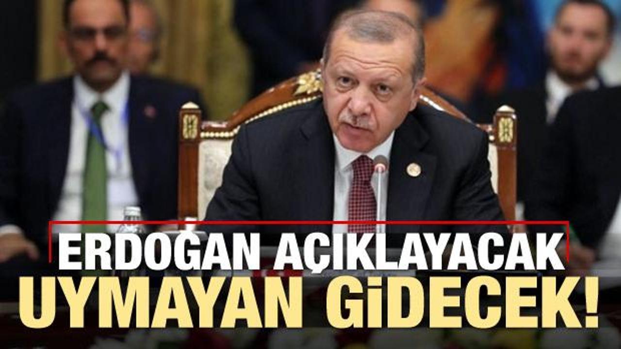 Erdoğan açıklayacak: Manifestoya uymayan gidecek
