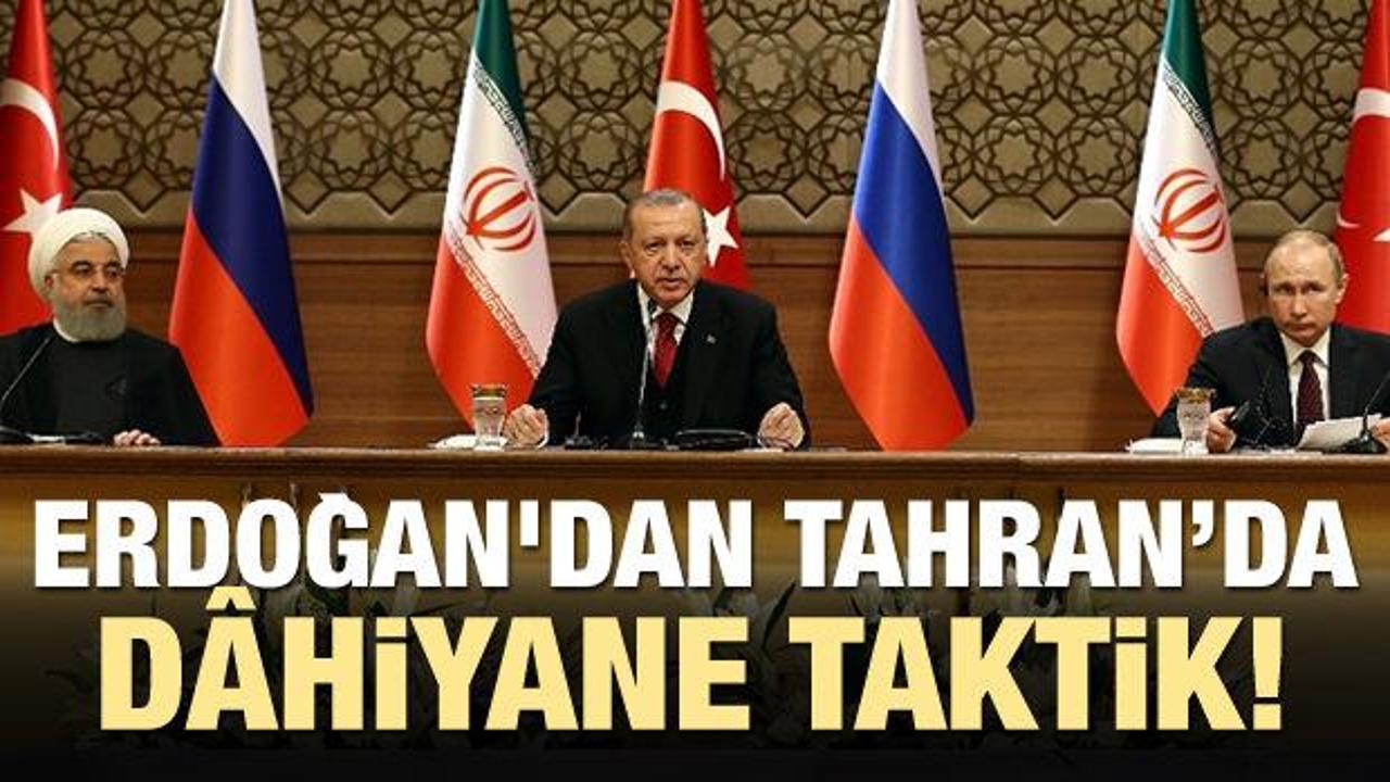 Erdoğan'dan Tahran’da dâhiyane taktik!
