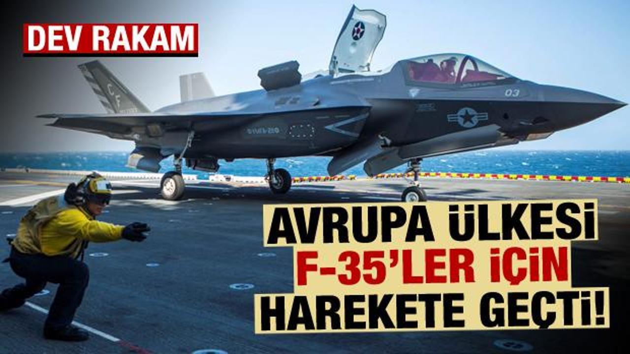 Avrupa ülkesi F-35'ler için harekete geçti!