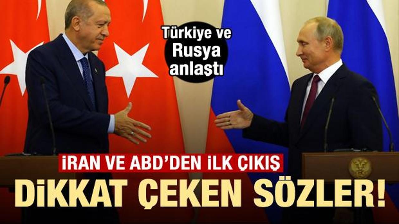 Türkiye-Rusya anlaştı! ABD ve İran'dan ilk çıkış