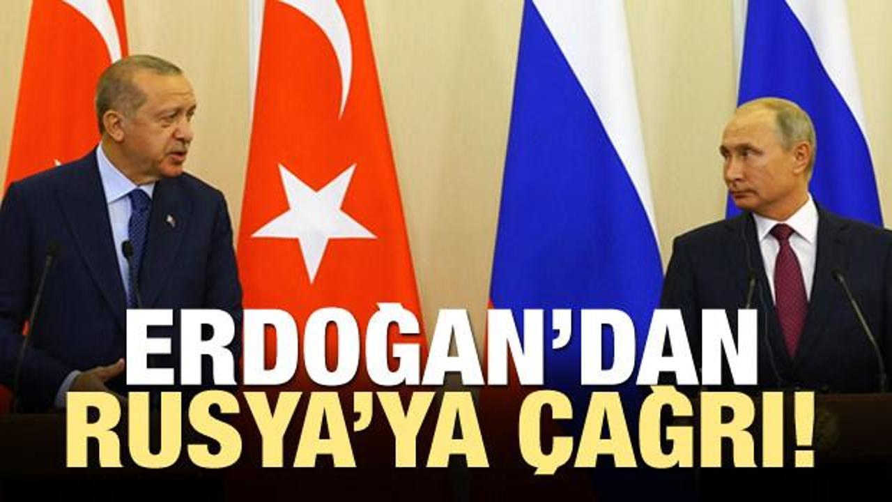 Erdoğan'dan Rusya'ya çağrı