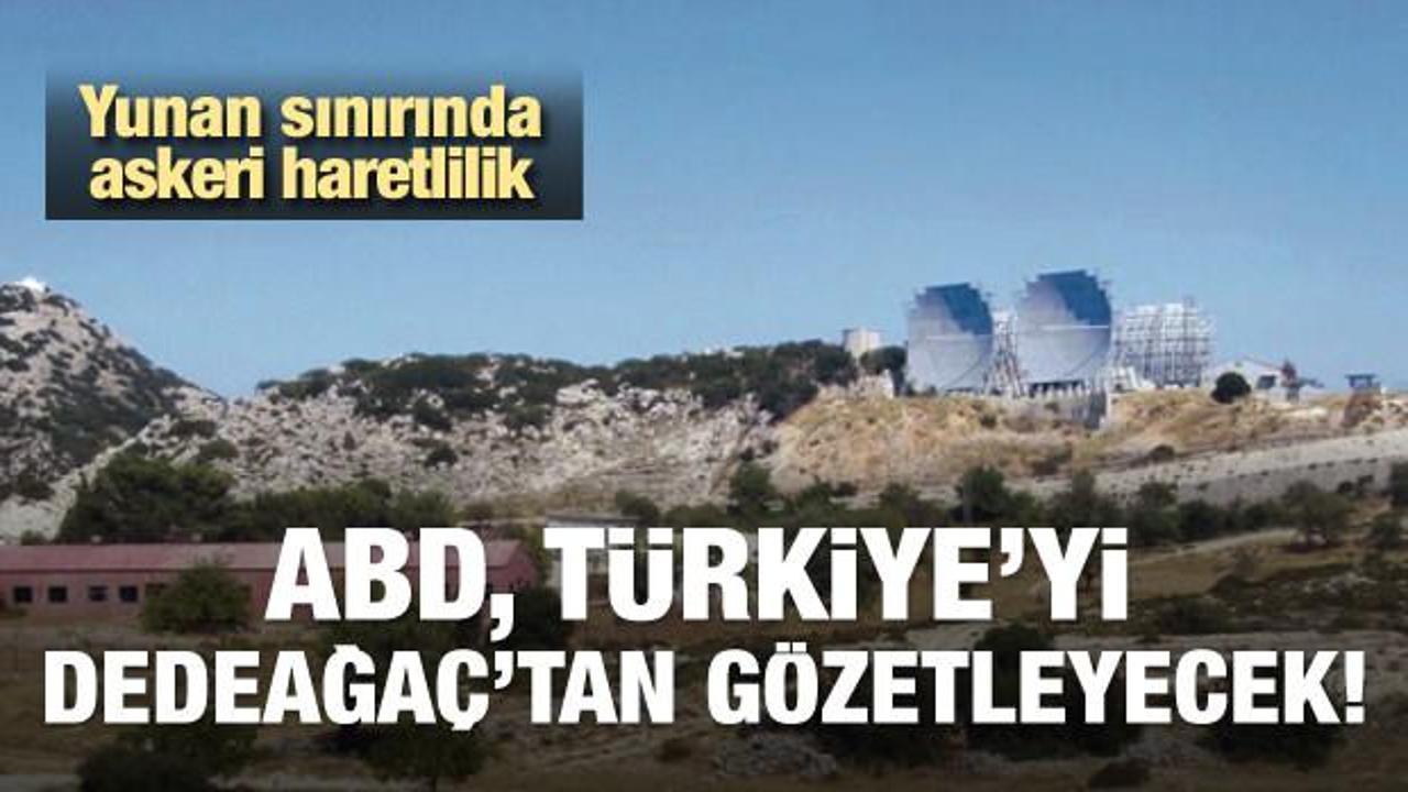 Yunanistan’a ABD radarı! Türkiye'yi gözetleyecek