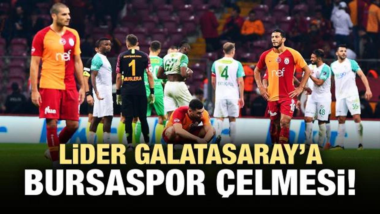 Lider Galatasaray'a Bursaspor çelmesi!