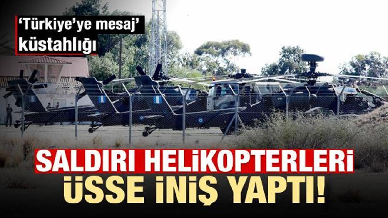 Türkiye'ye mesaj! Saldırı helikopterleri indi