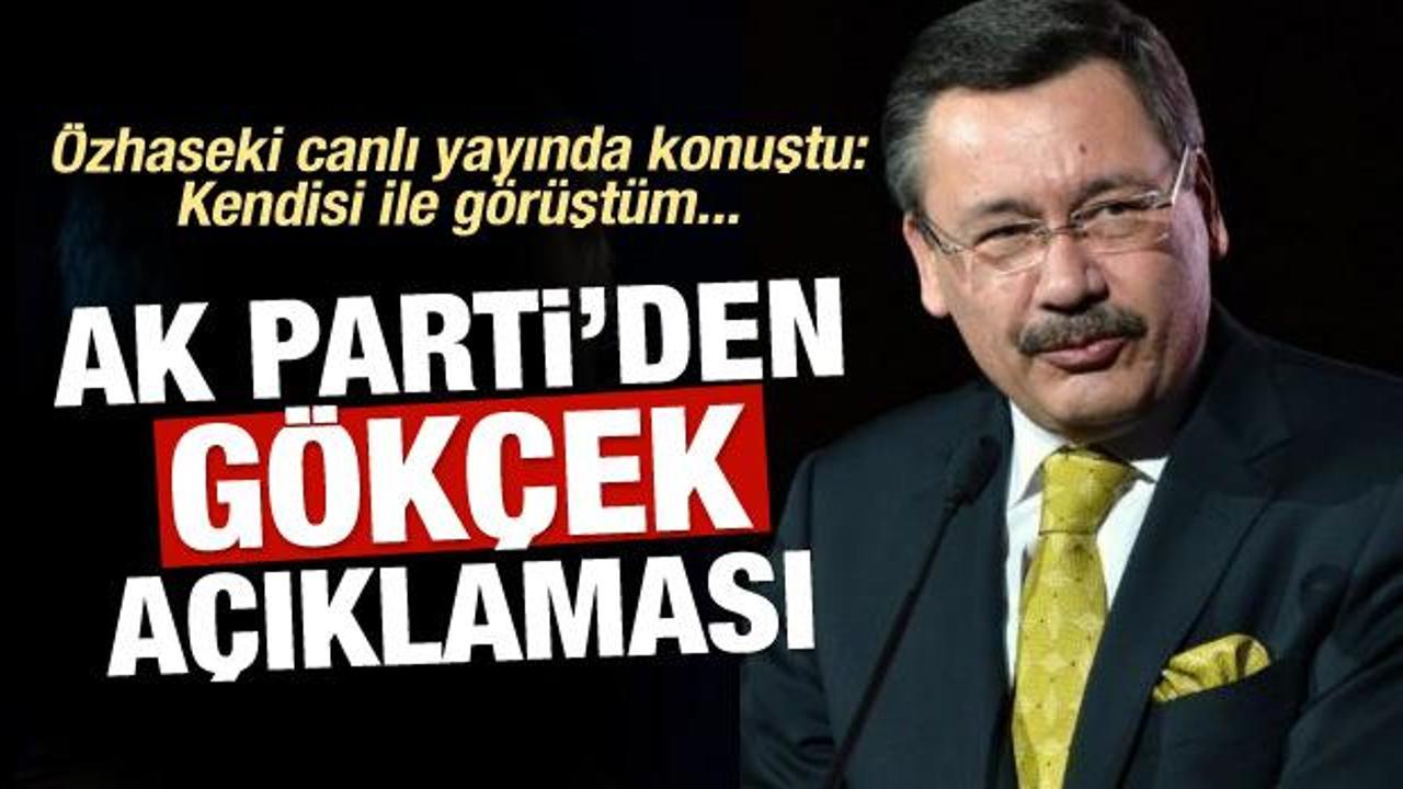 AK Parti'den 'Melih Gökçek' açıklaması