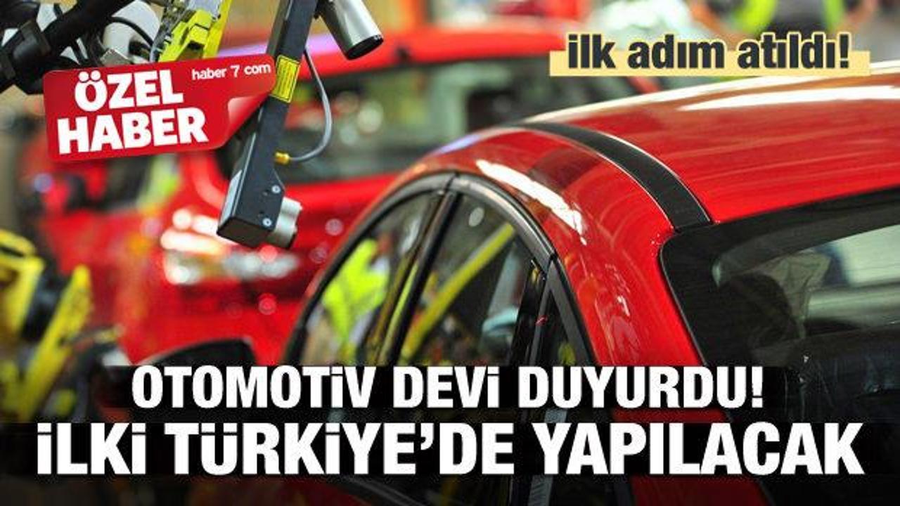 Otomotiv devi duyurdu! İlki Türkiye'de yapılacak