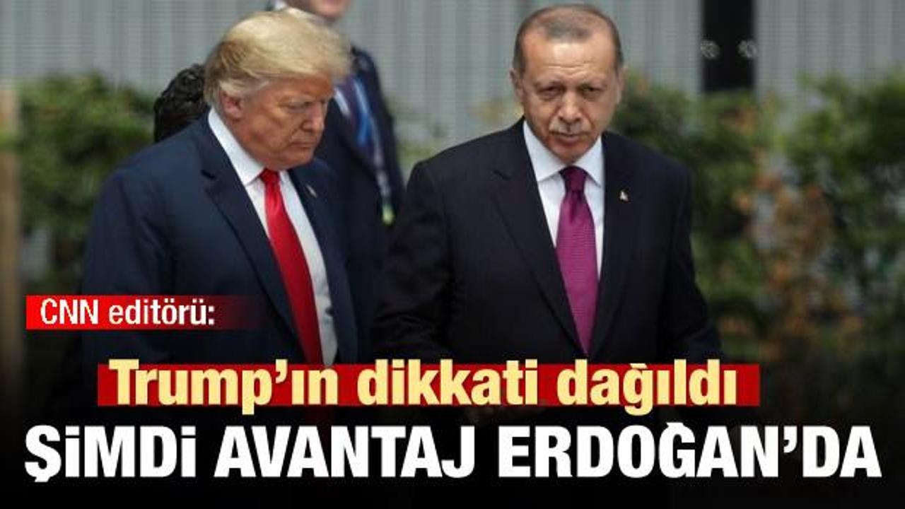 'Trump'ın dikkati dağıldı, avantaj Erdoğan'da!'